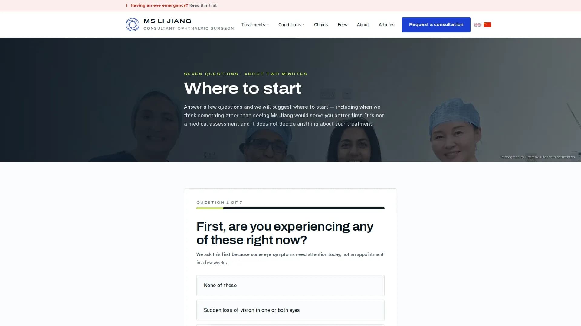 The seven-question suitability questionnaire, which screens for eye emergencies first
