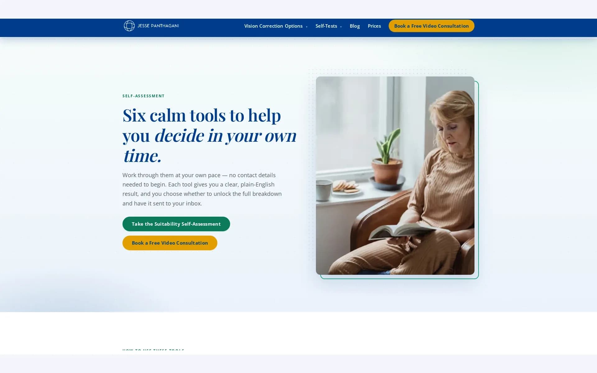 The self-assessment hub — six tools a patient can use before contacting the practice